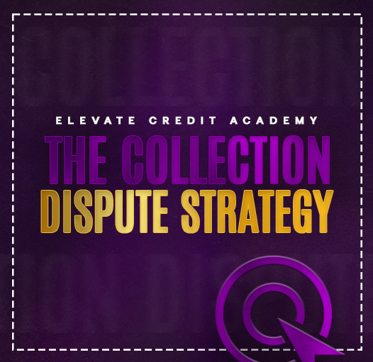 The Collection Dispute Strategy