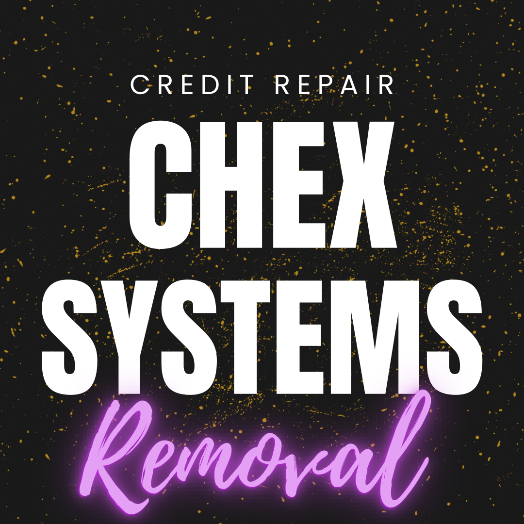 Chex Systems Removal (Expedited)