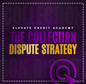 The Collection Dispute Strategy