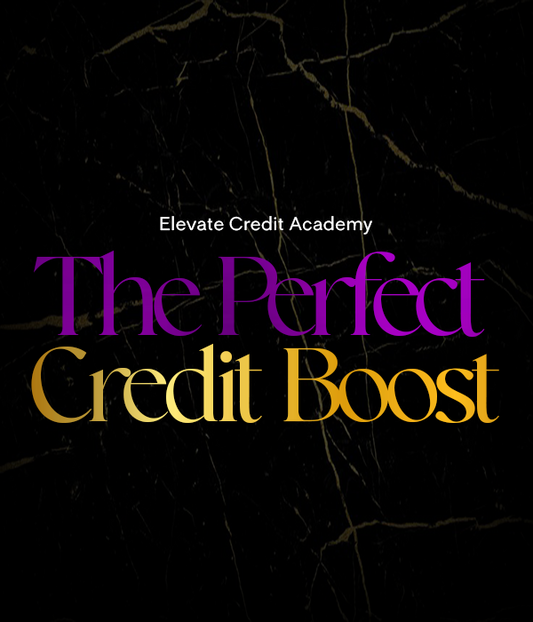 The Perfect Credit Boost